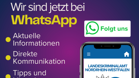 Smartphone und Stichpunkte zu den Vorteilen des WhatsApp Kanals des LKA NRW